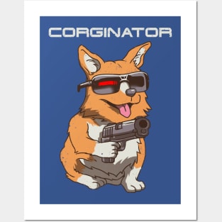 Corginator Posters and Art